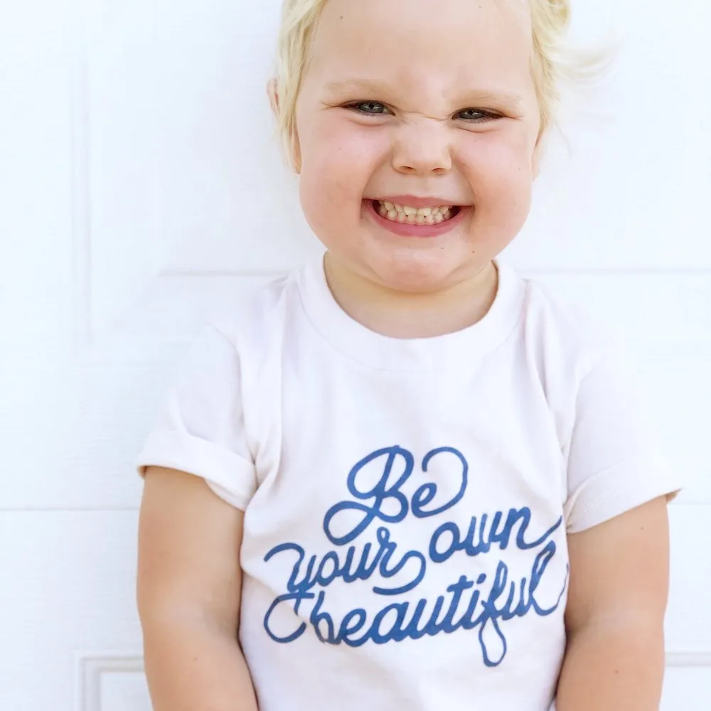 Be Your Own Beautiful Kids Tee