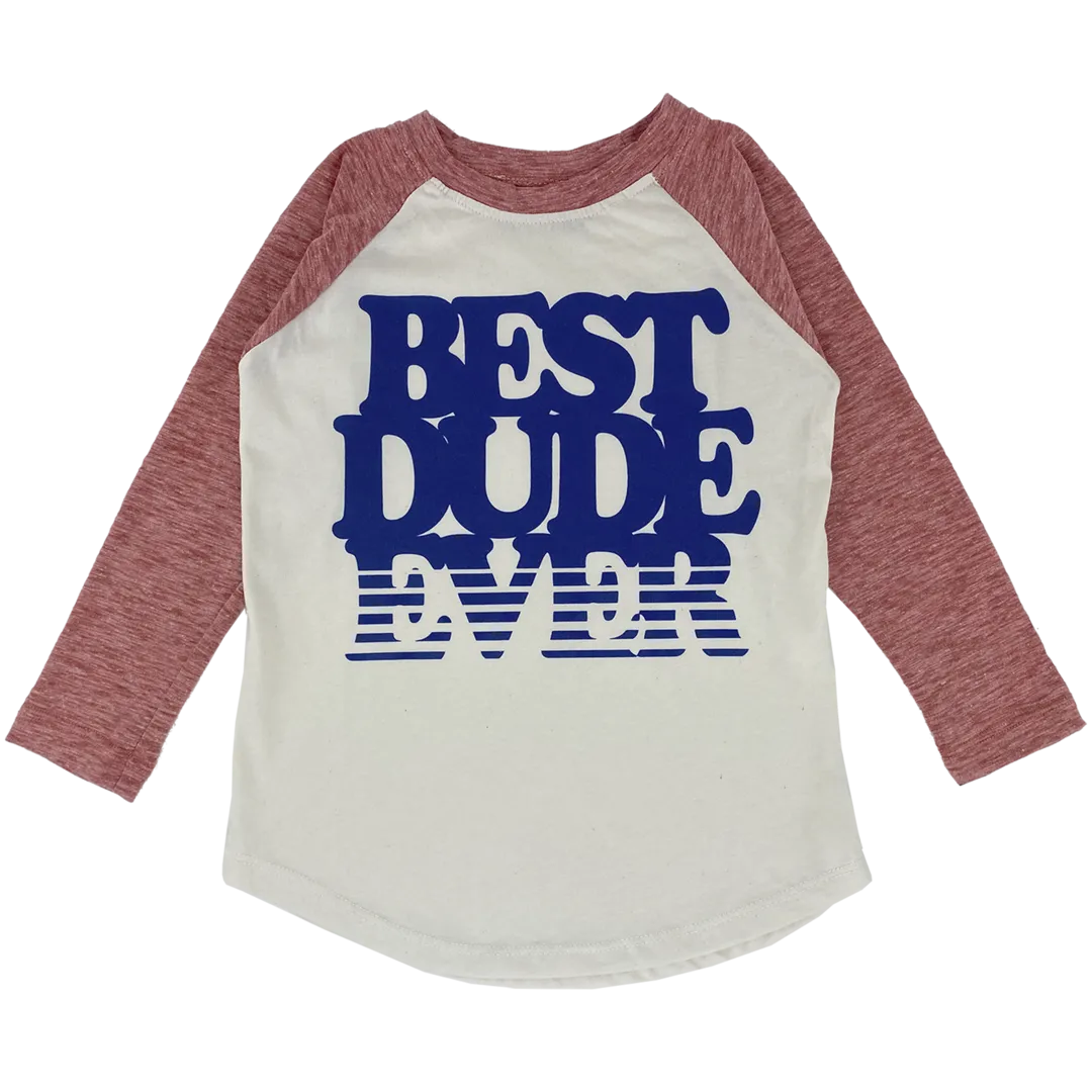 Best Dude Ever L/S Tee Shirt - Made in the USA