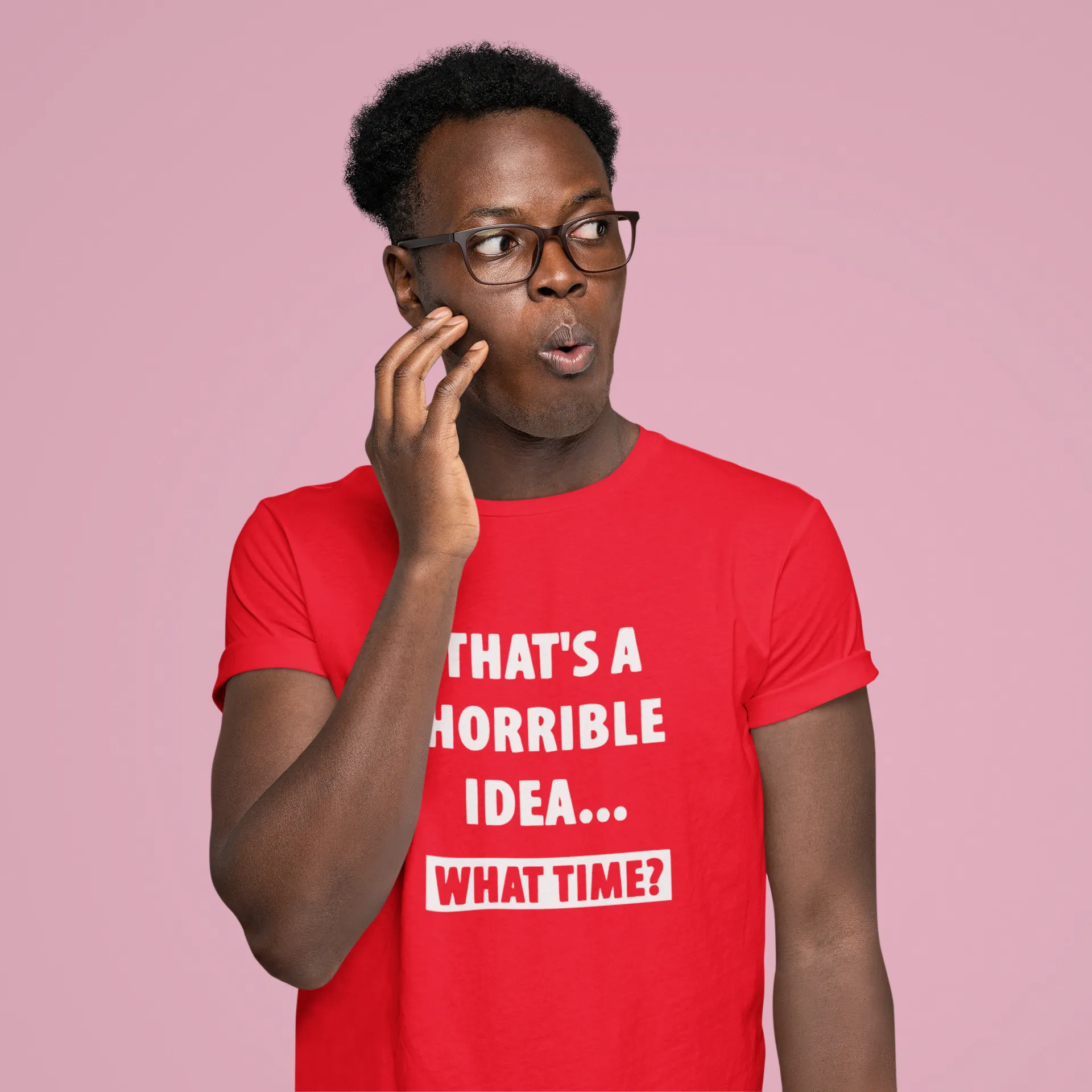 Horrible Idea Unisex Tee