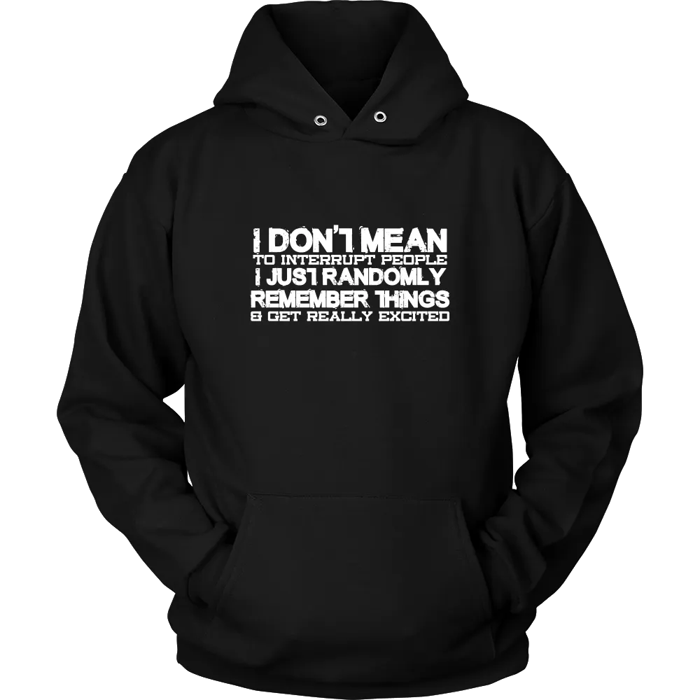 I Don't Mean To Interrupt People